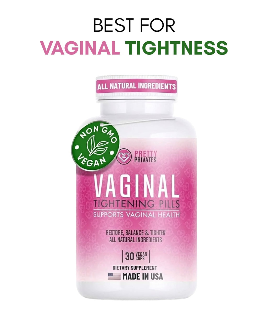 Vaginal Tightening Pills for Women - Natural Intimate Health Supplement
